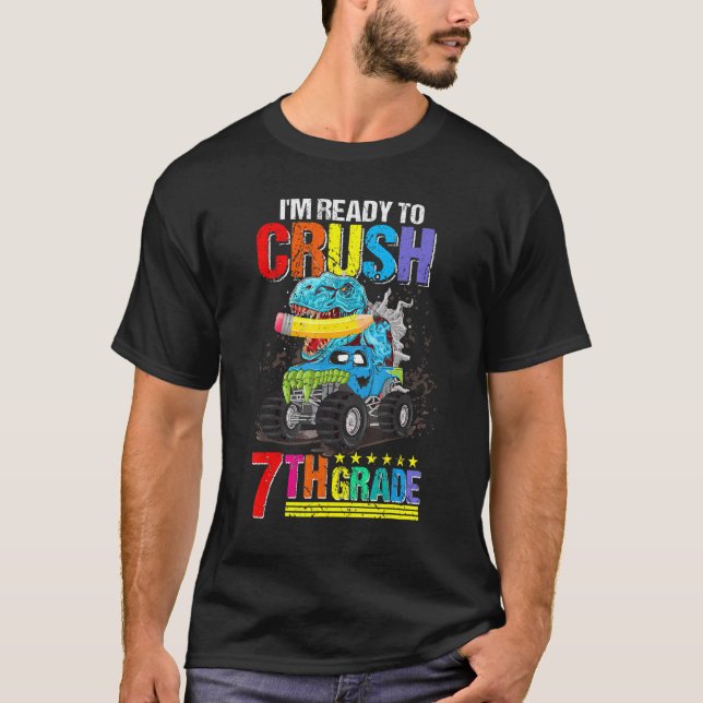 Camiseta Estou pronto para esmagar o Monstro do 7 Dinosau (Frente)