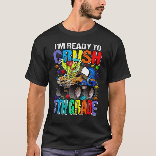 Camiseta Estou pronto para esmagar o Monstro do 7 Dinosau (Frente)