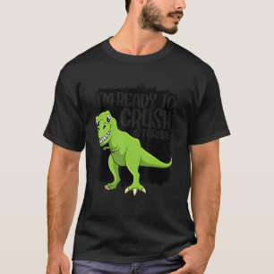 Camiseta Estou pronto para esmagar o Monstro do Dinossauro