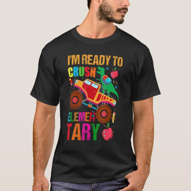 Camiseta Estou pronto para esmagar o monstro elementar Dino (Frente)