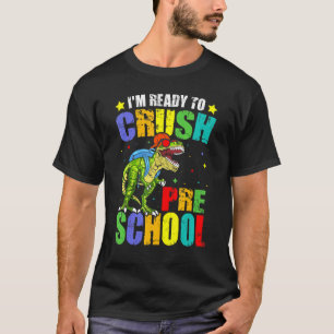 Camiseta Estou Pronto Para Esmagar O Rex Pré-Escolar De Vol