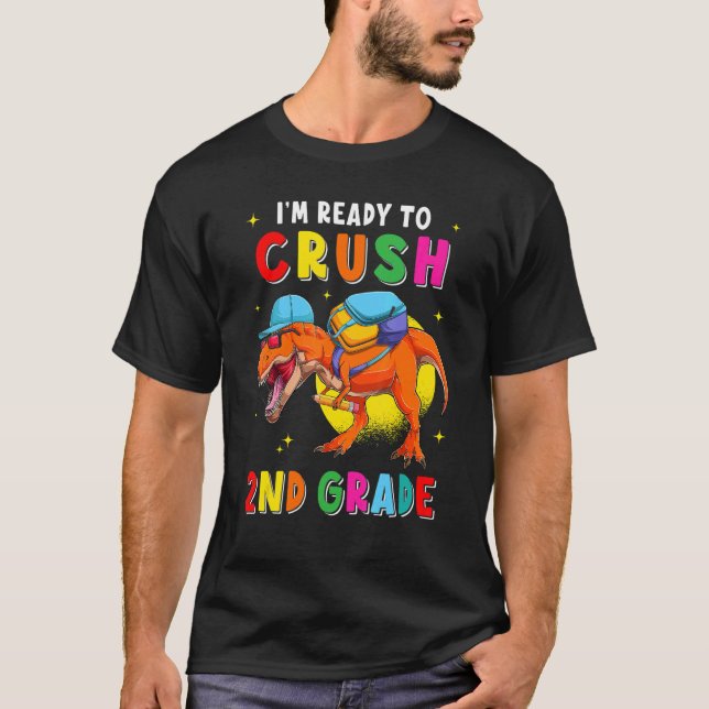 Camiseta Estou pronto para esmagar o Rex segundo de volta à (Frente)