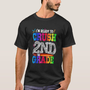 Camiseta Estou pronto para esmagar o segundo de volta ao ki