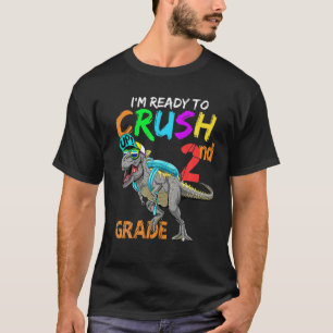 Camiseta Estou pronto para esmagar o Segundo Grau T Rex Din