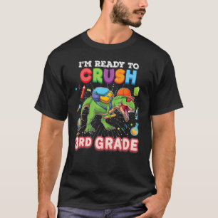 Camiseta Estou Pronto Para Esmagar o Tiranossauro do 3º Ano