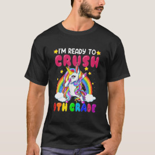 Camiseta Estou pronto para esmagar o Unicórnio do 9º ano de