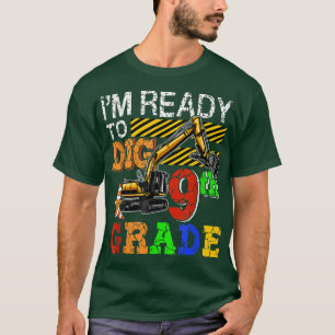 Camiseta Estou pronto para fazer o 9º ano de volta ao camin