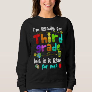 Camiseta Estou pronto para o 3º ano, mas está pronto para m