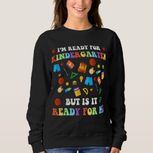 Camiseta Estou pronto para o jardim de infância, mas está p