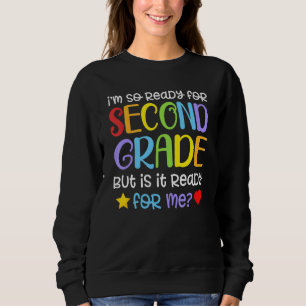 Camiseta Estou pronto para o segundo ano, mas está pronto p