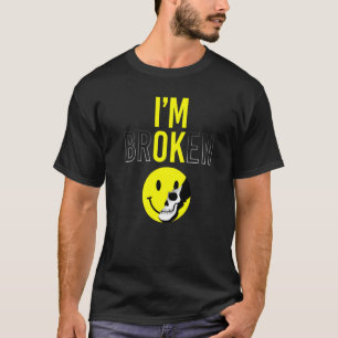 Camiseta Estou Quebrado Doença Invisível Sorriso Confuso Es