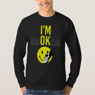 Camiseta Estou Quebrado Doença Invisível Sorriso Confuso Es