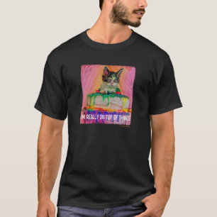 Camiseta ESTOU REALMENTE NO PRATO DO Gato HINGS