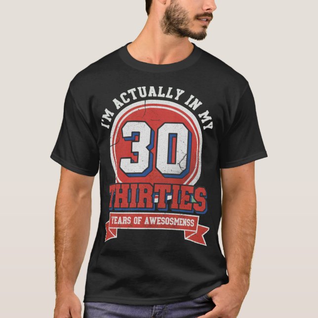Camiseta Estou REALMENTE NOS MEUS TRINTA (Frente)