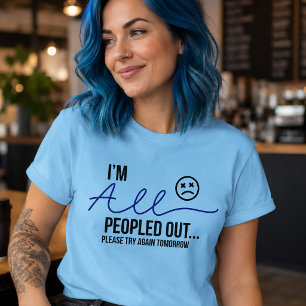 Camiseta Estou Sem Gente Engraçado Citação de Introvertido