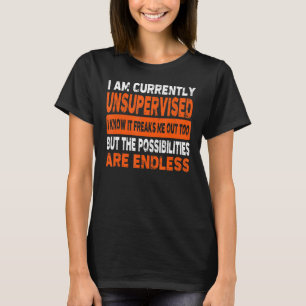 Camiseta Estou Sem Supervisão, Sei Que Isso Me Preocupa.