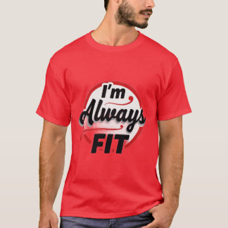 Camiseta Estou Sempre em Forma