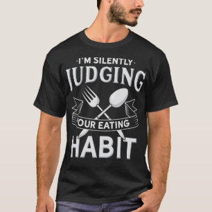 Camiseta Estou Silenciando Seus Hábitos Comendo Engraçado