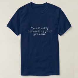 Camiseta ESTOU SILENCIOSAMENTE CORRIGINDO A TUA Camisa-T DO