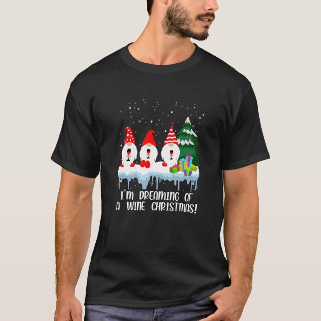 Camiseta Estou Sonhando Com Um Bebendo De Natal De Vinho Gn (Frente)