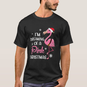 Camiseta Estou sonhando com um Natal rosa - Flamingo Hat Sa