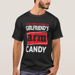 Camiseta Estou tão cansado de ser meu braço namorada.