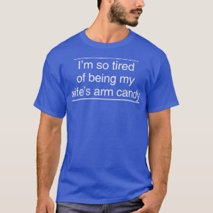 Camiseta Estou tão cansado de ser meu doce de braço das m