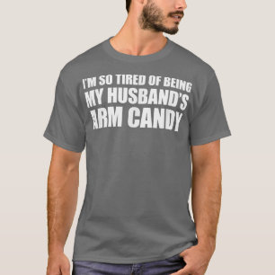 Camiseta Estou tão cansado de ser meu marido armando doces