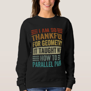Camiseta Estou Tão Grato Pela Geometria Me Ensinou Como 