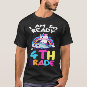 Camiseta Estou tão pronto para a graduação do 4º ano