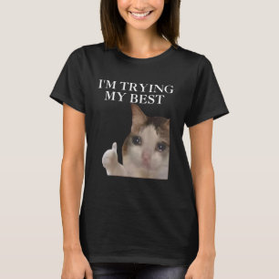 Camiseta Estou tentando meu melhor gato meme internet memes
