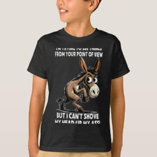 Camiseta Estou tentando ver as coisas do seu ponto de vista