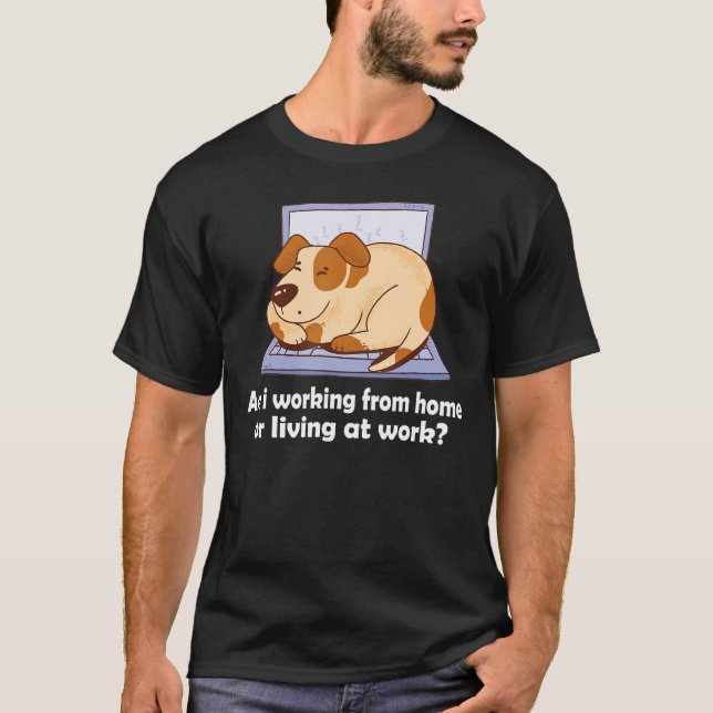Camiseta Estou trabalhando em casa ou morando no trabalho d (Frente)