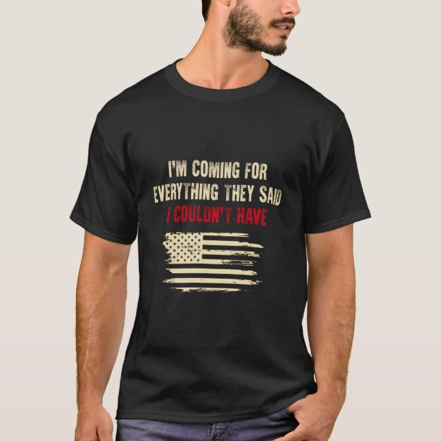 Camiseta ESTOU Vindo Por Tudo Que Disseram Que Eu Não Poder (Frente)