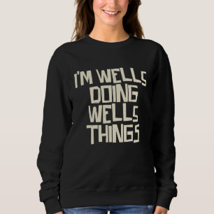 Camiseta Estou Wells fazendo coisas de Wells