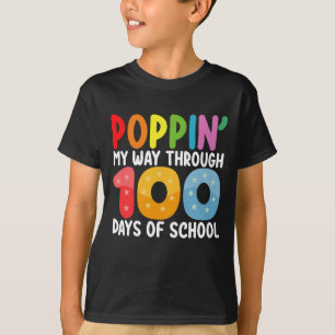 Camiseta Estourando Meu Caminho Através De 100 Dias De Esco