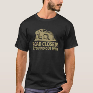 Camiseta Estrada Fechada Vamos Descobrir Por Que Offroad