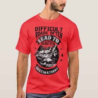 Camiseta Estradas Difíceis De Motivação Levam Muitas Vezes 