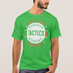Camiseta Estratégia de xadrez requer reflexão