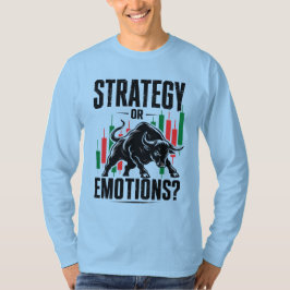 Camiseta Estratégia ou Emoções Design de Mentalidade de Neg
