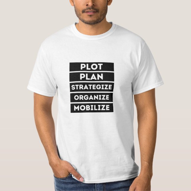 Camiseta Estratégias do plano de lote Organizar Mobilizar (Frente)