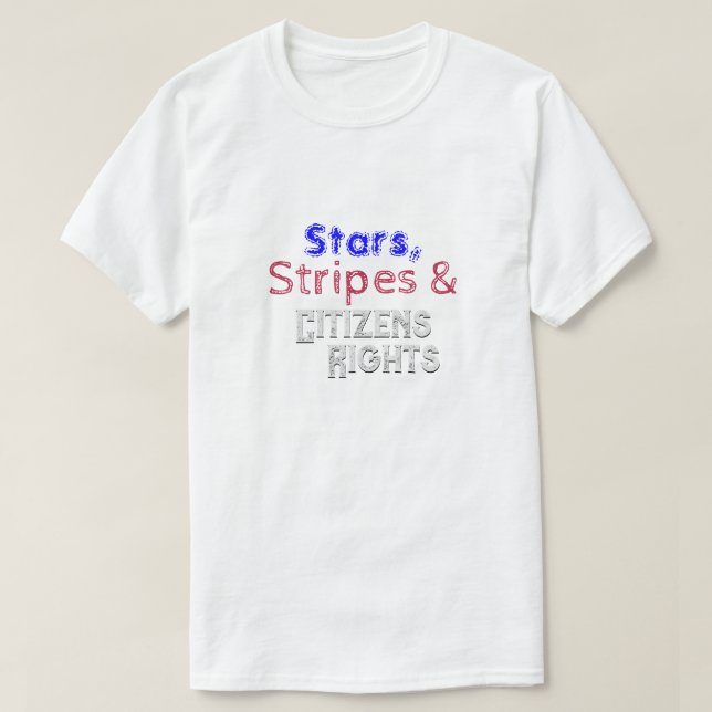 Camiseta Estrelas, Stripes e Direitos dos Cidadãos (Frente do Design)