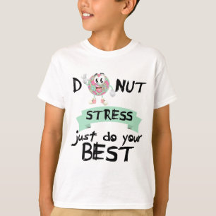 Camiseta Estresse Faça Seu Melhor Professor No Dia Do Teste