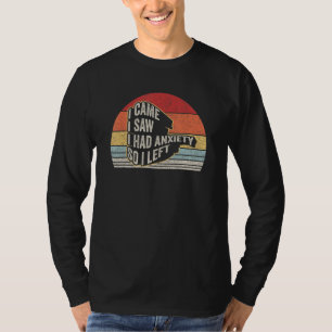 Camiseta Estresse Retro Eu Vim Eu Vi Eu Tinha Ansiedade Ent