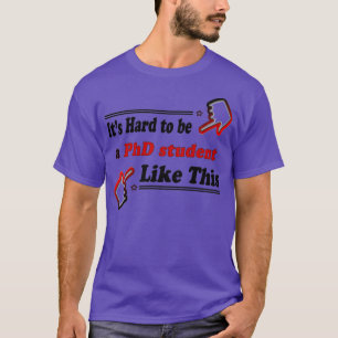 Camiseta Estudante De Doutorado Como Este Engraçado Aluno D