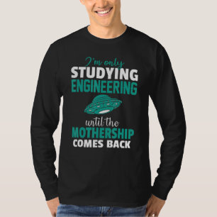 Camiseta Estudante De Engenharia Apenas Até A Maternidade C