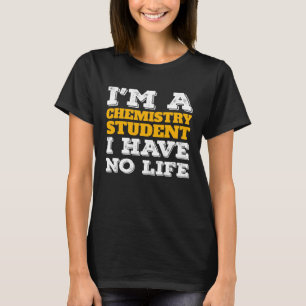 Camiseta Estudante de Química Eu sou um Estudante de Químic