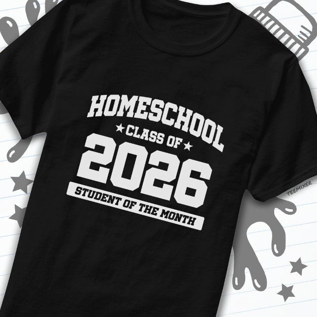 Camiseta Estudante do Home School of the Month Class of 202 (Criador carregado)