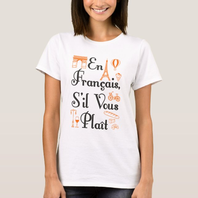 Camiseta Estudante Francês De Professores Francais, S'il Vo (Frente)