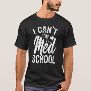 Camiseta Estudante Med School